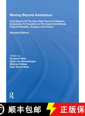 【3-4周达】Moving Beyond Assistance: Final Report of the Iews Task Force on Western Assistance to Tra... [9780367160968]