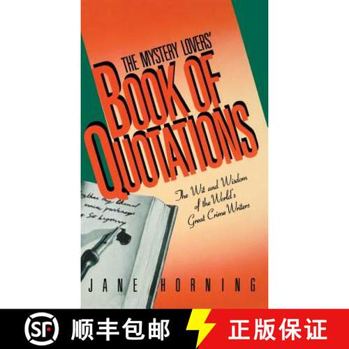 【3-4周达】精装 Mystery Lovers' Book of Quotations: The Wit and Wisdom of the World's Great Crime Wri... [9780892962013]