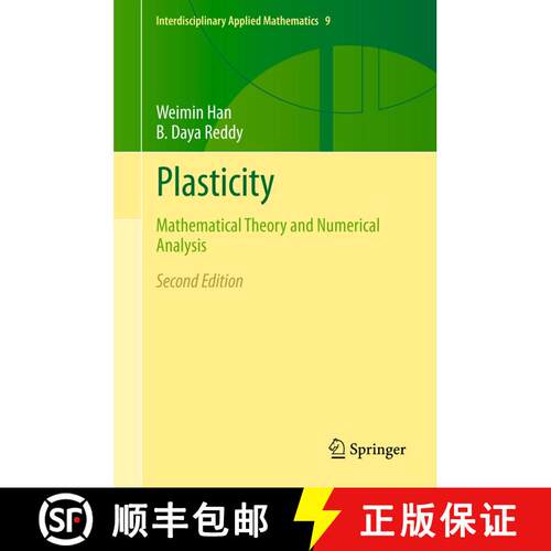【3-4周达】Plasticity : Mathematical Theory and Numerical Analysis (2nd ed. 2013) [9781489995940]