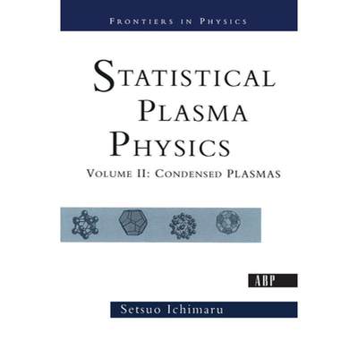 【4周达】Statistical Plasma Physics, Volume II: Condensed Plasmas [9780367092023]