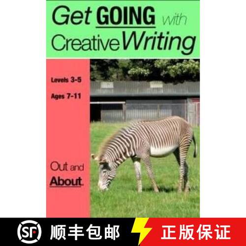 【3-4周达】Out And About (7-13 years): Get Going With Creative Writing (And Other Forms Of Writing) [9781907733154]