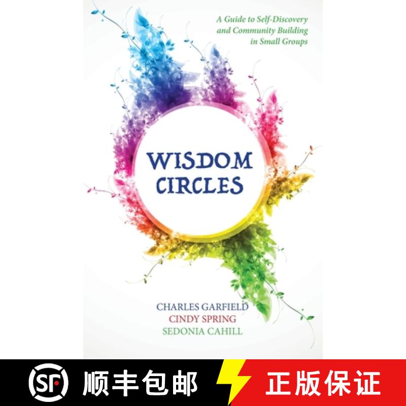 【3-4周达】Wisdom Circles: A Guide to Self-Discovery and Community Building in Small Groups [9781955821599]