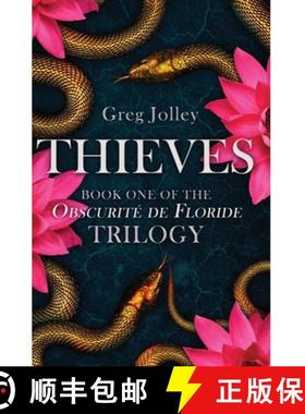 【3-4周达】Thieves: Book One of the Obscurité de Floride Trilogy [9781087921228]