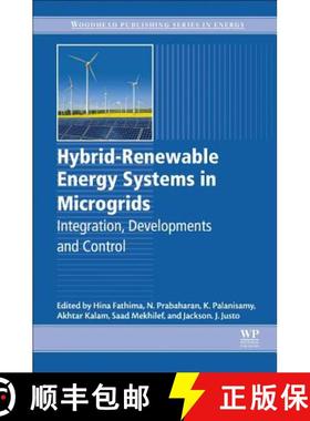 【3-4周达】Hybrid-Renewable Energy Systems in Microgrids: Integration, Developments and Control [9780081024935]