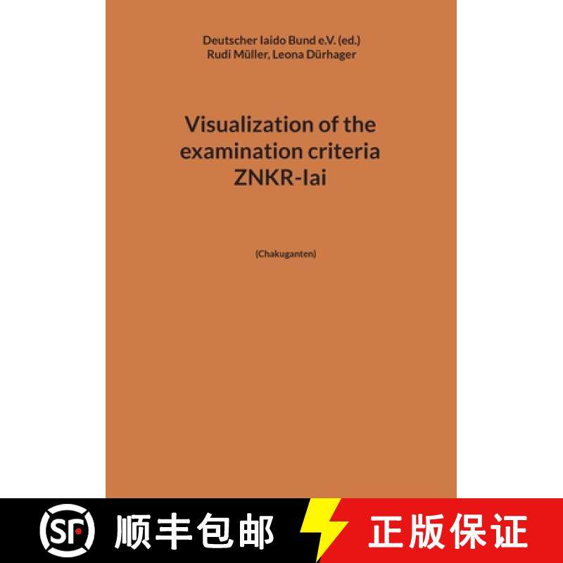 预订 Visualization of the examination criteria ZNKR-Iai: (Chakuganten) [9783769324556]