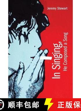 预订 In Singing, He Composed a Song [9781773852201]