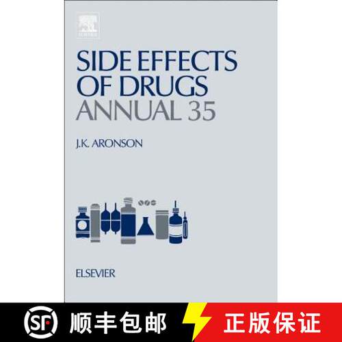 【3-4周达】精装 Side Effects of Drugs Annual, Volume 35: A Worldwide Yearly Survey of New Data in Adv... [9780444626356]