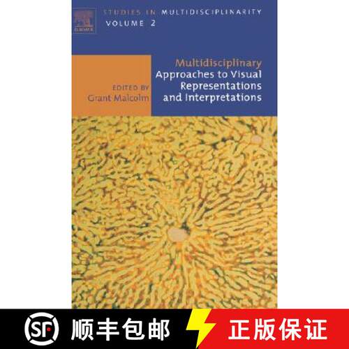 【3-4周达】精装 Multidisciplinary Approaches to Visual Representations and Interpretations: Volume 2 [9780444514639]