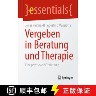 【3-4周达】Vergeben in Beratung und Therapie : Eine praxisnahe Einführung (1. Aufl. 2021) [9783658363482]