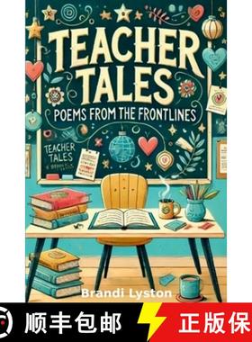预订 Teacher Tales: Poems from the Frontlines [9781300747550]