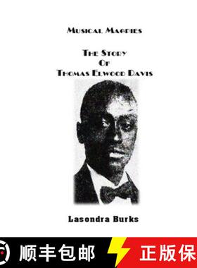 【3-4周达】Musical Magpies The Story of Thomas Elwood Davis [9781952905001]