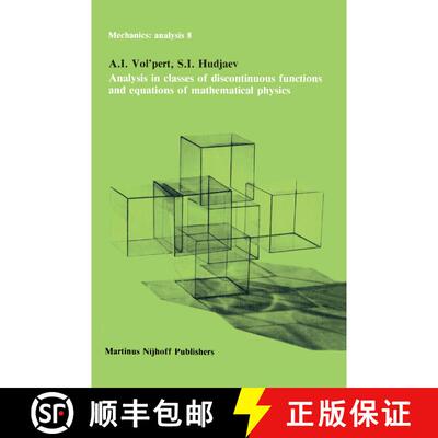 【3-4周达】Analysis in Classes of Discontinuous Functions and Equations of Mathematical Physics (Soft... [9789048182862]