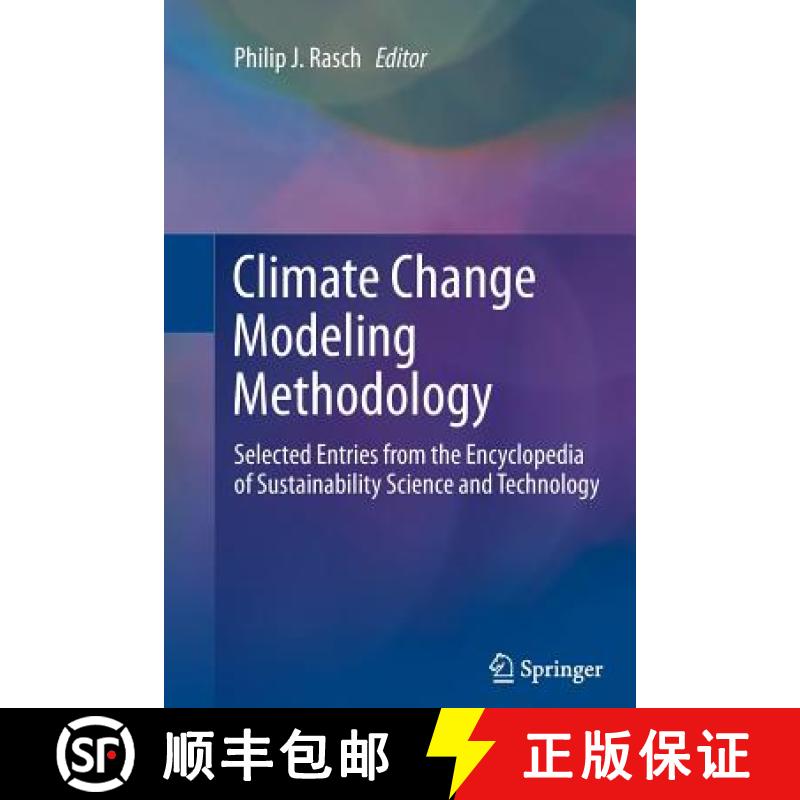 【3-4周达】Climate Change Modeling Methodology : Selected Entries from the Encyclopedia of Sustainabi... [9781489987013]