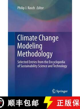 【3-4周达】Climate Change Modeling Methodology : Selected Entries from the Encyclopedia of Sustainabi... [9781489987013]