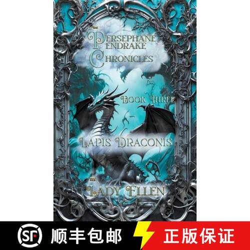 【3-4周达】The Persephane Pendrake Chronicles-Three-Lapis Draconis [9798223133261]