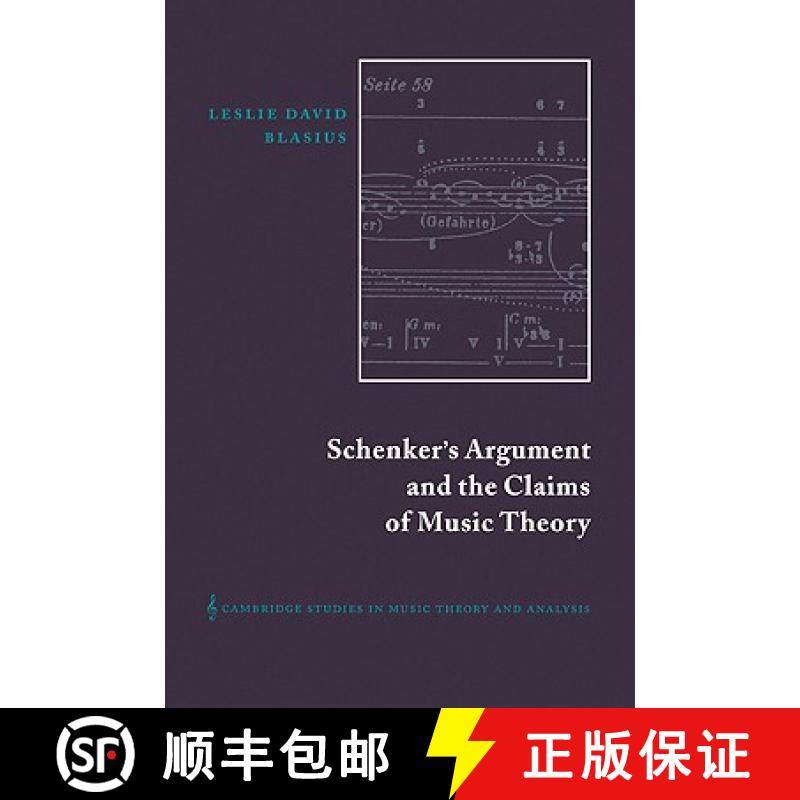 【3-4周达】Schenker's Argument and the Claims of Music Theory: - Schenker's Argument and the Claims o... [9780521030090]
