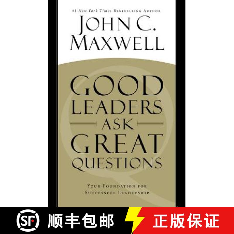 【3-4周达】Good Leaders Ask Great Questions: Your Foundation for Successful Leadership [9781455548071]