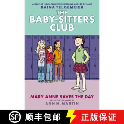 【3-4周达】Mary Anne Saves the Day (the Baby-Sitters Club Graphic Novel #3): A Graphix Book (Revised ... [9780545886178]