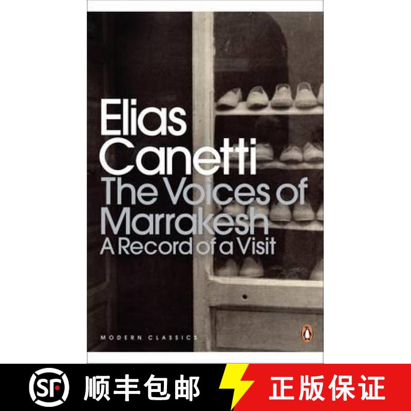 【2-3周达】TheVoices of Marrakesh: A Record of a Visit by Canetti, Elias ( Author ) ON Jan-26-2012, P... [9780141195629]