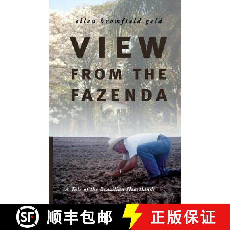 【3-4周达】View from the Fazenda: A Tale of the Brazilian Heartlands [9780821420317]