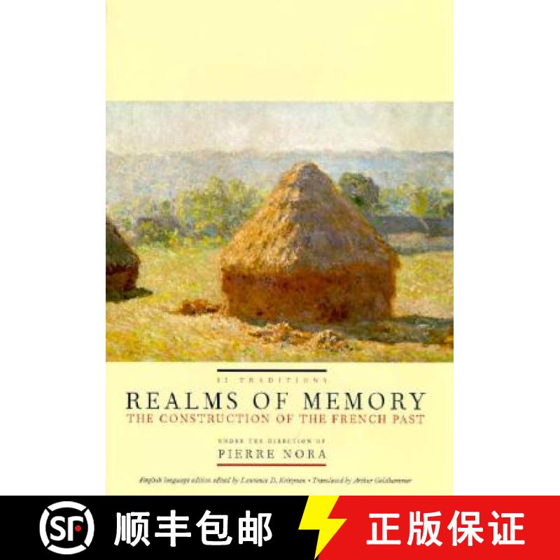 【3-4周达】Realms of Memory: The Construction of the French Past, Volume 2 - Traditions - Realms of M... [9780231106344]