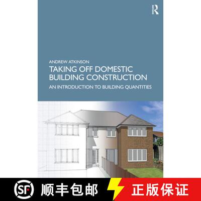 【3-4周达】Taking Off Domestic Building Construction: An Introduction to Building Quantities [9781032171609]