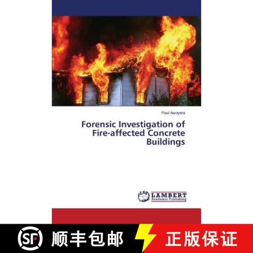 【3-4周达】Forensic Investigation of Fire-Affected Concrete Buildings (Aufl.) [9783659572784]