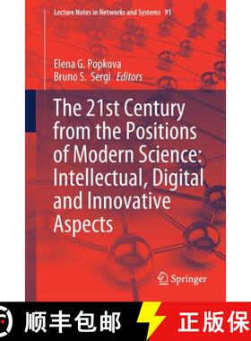 【3-4周达】The 21st Century from the Positions of Modern Science: Intellectual, Digital and Innovativ... [9783030320140]