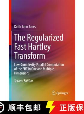 【3-4周达】The Regularized Fast Hartley Transform : Low-Complexity Parallel Computation of the FHT in... [9783030682477]