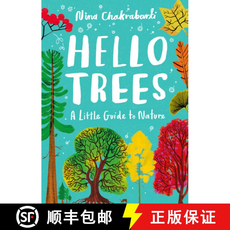 【3-4周达】Little Guides to Nature: Hello Trees: A Little Guide to Nature [9781510230484]