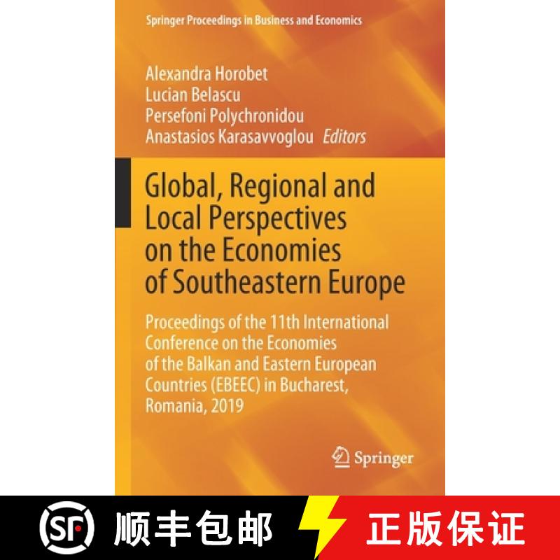 【3-4周达】Global, Regional and Local Perspectives on the Economies of Southeastern Europe: Proceedin... [9783030579555]