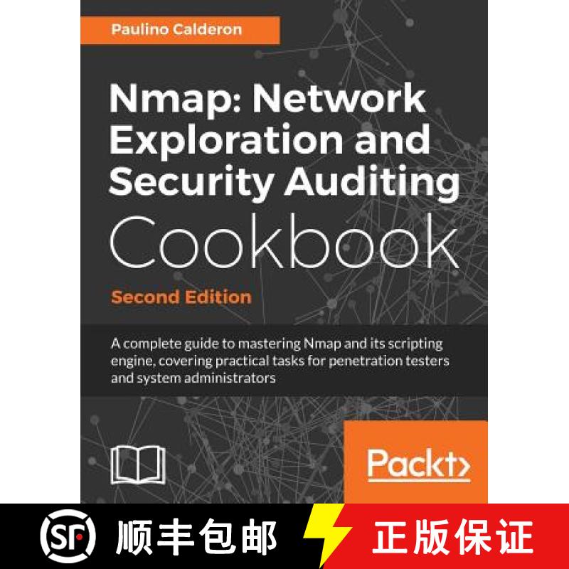 预订 Nmap Network Exploration and Security Auditing Cookbook: Network discovery and security scanning... [9781786467454]