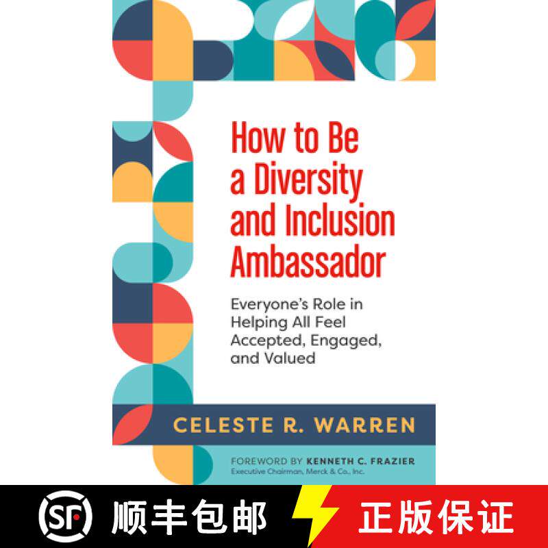 【3-4周达】How to Be a Diversity and Inclusion Ambassador: Everyone's Role in Helping All Feel Accept... [9781523001453]