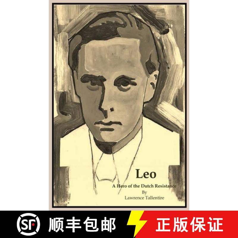 【3-4周达】Leo: A Hero of the Dutch Resistance [9789090311531]