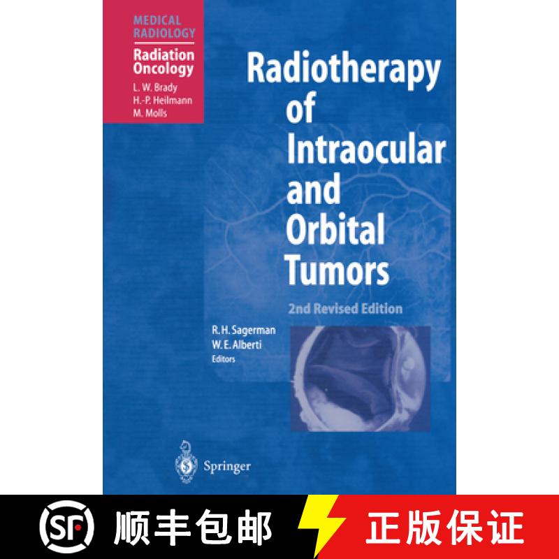 【3-4周达】Radiotherapy of Intraocular and Orbital Tumors [9783642631474]