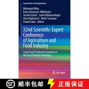 Local 4周达 Expert Scientific Industry Production Food 32nd and Agriculture 9783031474699 ... Conference