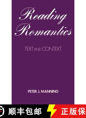 【3-4周达】Reading Romantics: Texts and Contexts [9780195057874]