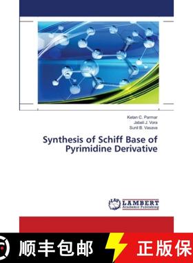 预订 Synthesis of Schiff Base of Pyrimidine Derivative [9783659491429]