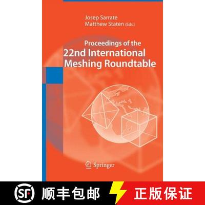 【3-4周达】Proceedings of the 22nd International Meshing Roundtable (Softcover reprint of the origina... [9783319377902]