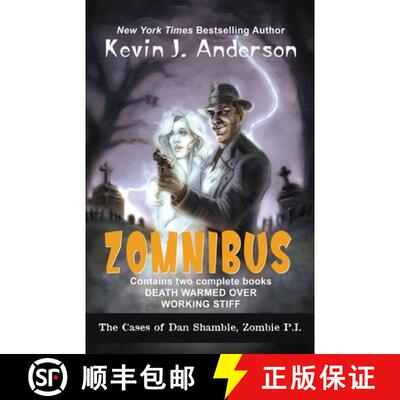 【3-4周达】Dan Shamble, Zombie P.I. ZOMNIBUS: Contains the complete books DEATH WARMED OVER and WORKI... [9781614755364]