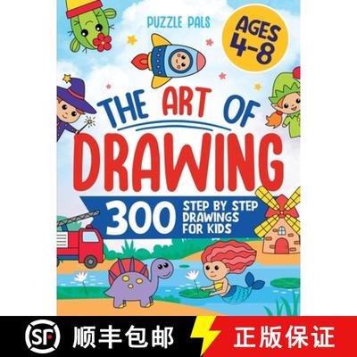 预订 How To Draw Anything: 300 Step By Step Drawings For Kids Ages 4 to 8 [9781990100741]