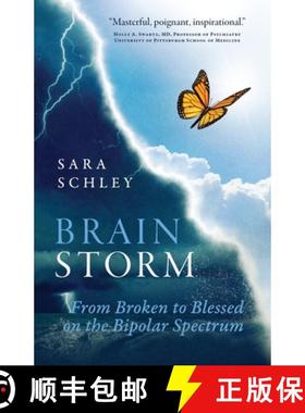预订 BrainStorm: From Broken to Blessed on the Bipolar Spectrum [9798985182804]