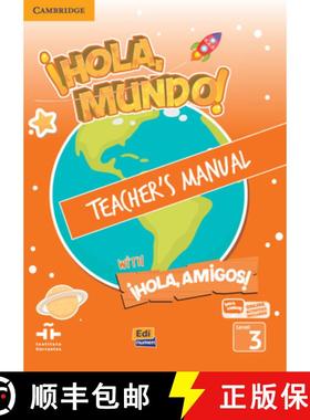【3-4周达】¡Hola, Mundo!, ¡Hola, Amigos! Level 3 Teacher's Manual Plus Eleteca [9788491790686]