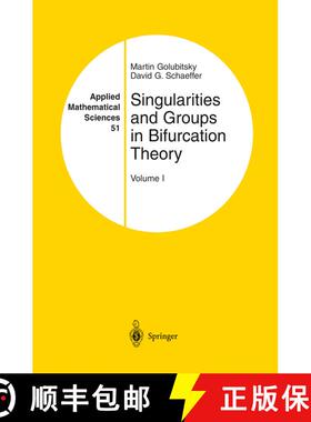 【3-4周达】Singularities and Groups in Bifurcation Theory : Volume I [9781461295334]
