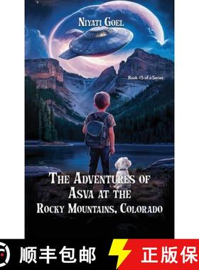 预订 The Adventures of Asva at The Rocky Mountains, Colorado [9798330313341]