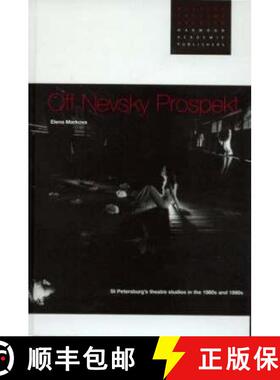 【3-4周达】Off Nevsky Prospekt: St Petersburg's Theatre Studios in the 1980s and 1990s [9789057021343]