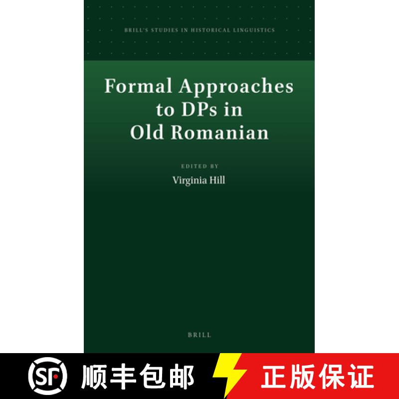 【3-4周达】Formal Approaches to Dps in Old Romanian [9789004287716]