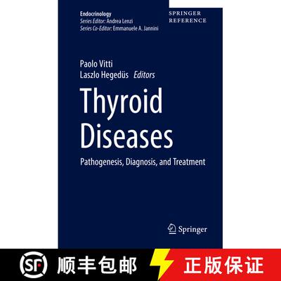 【3-4周达】精装 Thyroid Diseases: Pathogenesis, Diagnosis, and Treatment [9783319450124]