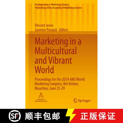 【3-4周达】Marketing in a Multicultural and Vibrant World: Proceedings for the 2024 AMS World Marketi... [9783031809033]