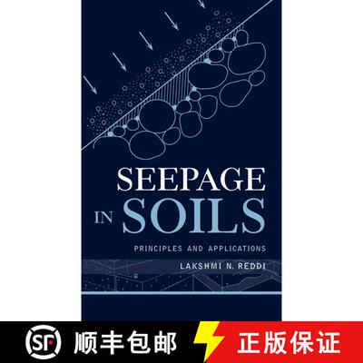 【3-4周达】精装 Seepage In Soils: Principles And Applications [Wiley土木工程] [9780471356165]